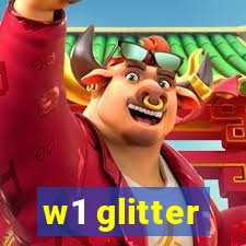 w1 glitter